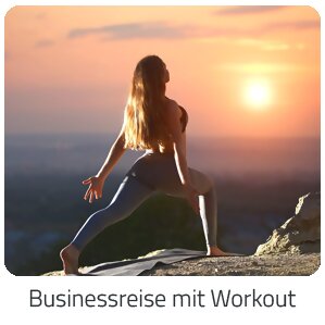 Reiseideen - Businessreise mit Workout - Reise auf Trip Alpen buchen
